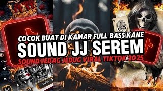 Dj Sound Jj Serem V82  Bass Mengkane Cocok Buat Di Kamar Viral Tiktok Terbaru 2026 