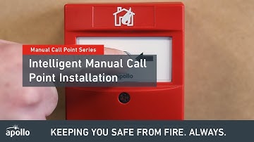 Manual Call Point | How to install an Intelligent Manual Call Point
