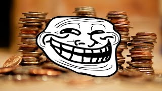 Troll Physics - Become Rich