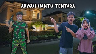 Di Teror Hantu Tentara Jam 3 Malam Dirumahku