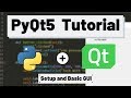PyQt5 Tutorial - Setup and a Basic GUI Application
