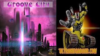 Groove City By Ultra-Mega For Lagrunge Music