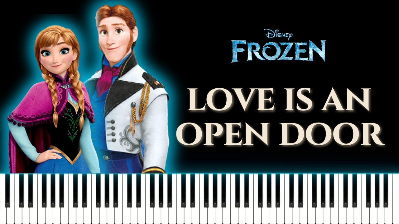 FROZEN - LOVE IS AN OPEN DOOR | Sheets Music + Tutorial