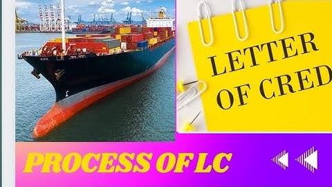 LC/ Letter of Credit/What is Documentary Credit |Process of LC