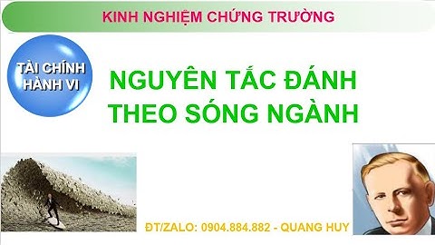 NGUYÊN TẮC XÁC ĐỊNH SÓNG DÒNG, SÓNG NGÀNH