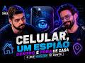 Seu Celular Está Te Espionando?
