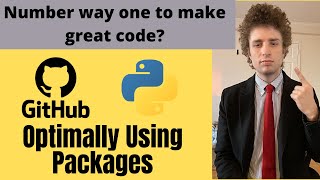 DON'T CODE EVERYTHING YOURSELF! Installing Packages to Python Using Github, notes on Packages