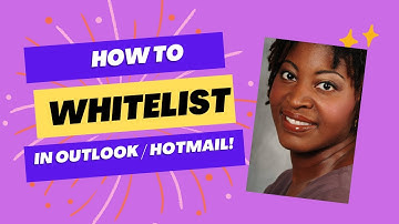 How To Whitelist In Outlook/Hotmail Tutorial!