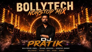 BOLLYTECH NONSTOP MIX SET 2 || 2026  DJ PRATIK ❤️✌️