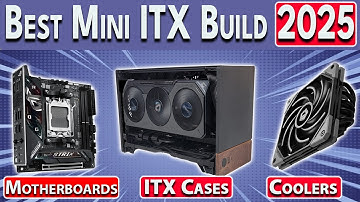 Best Mini ITX PC Build Guide | Small Form Factor Gaming PC Build