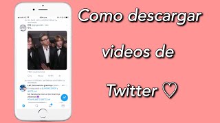 Como descargar videos de twitter. screenshot 4