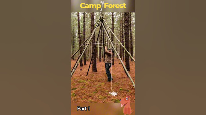 Watch as he builds an incredible Teepee Tent Part 1