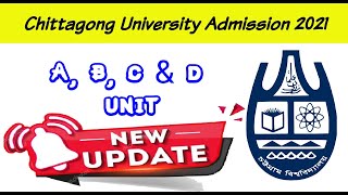 Chittagong University Admission Update 2021