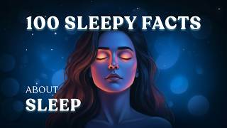 100 Relaxing Sleep Facts to Fall Asleep To | No Ads | Soft Spoken screenshot 4