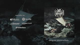 Into Everblack - Drown The Earth