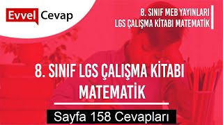 8. Sınıf Lgs Çalışma Kitabı Matematik Cevapları Sayfa 158