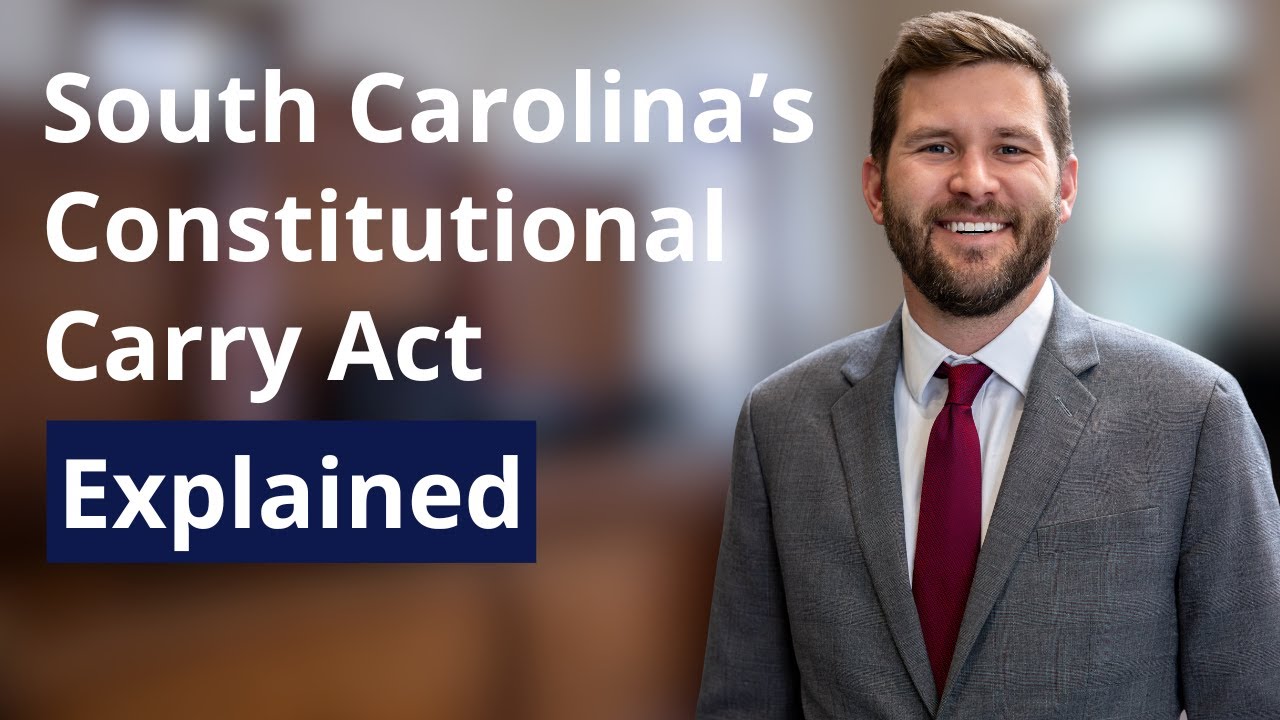 South Carolina’s Constitutional Carry Act Explained