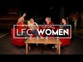 Liverpool FC Women: &#39;You have no common sense!&#39; | Carla Humphrey &amp; Razza Roberts
