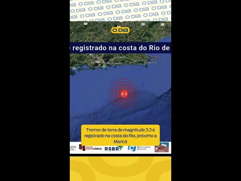 Tremor de terra de magnitude 3.3 é registrado na costa do Rio, próximo a Maricá
