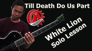 White Lion - Till Death Do Us Part - Easy Solo Lesson