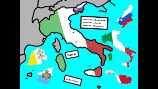 How to build Small Scale Italy and Solvinia in Minecraft Part 6 + Microstates