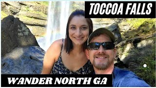 WANDER NORTH GEORGIA: Exploring Toccoa Falls and Downtown Clayton, GA