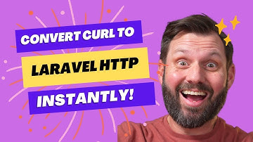 Easily Transform Curl Commands Into Laravel Http Requests In Seconds