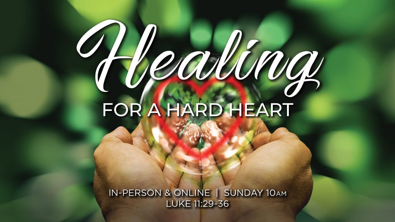 Healing for a Hard Heart - YouTube