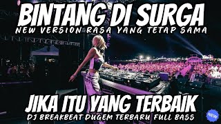 Stars in heaven x if that's the best full bass breakbeat remix - concrete bass breakbeat 2025