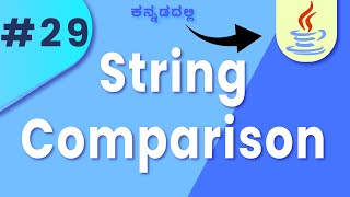 String Comparison in kannada : Contains, compareTo, and compareToIgnoreCase || Lesson 29