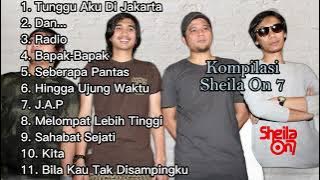 Sheila On 7 Tunggu Aku Di Jakarta (nostalgia kompilasi)