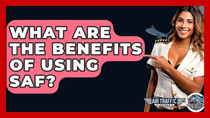 What Are The Benefits Of Using SAF? - Air Traffic Insider