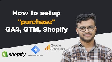 How to track Shopify purchase event in Google Analytics - Shopify GA4 and GTM