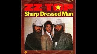 Zz Top Sharp Dressed Man Lyrics