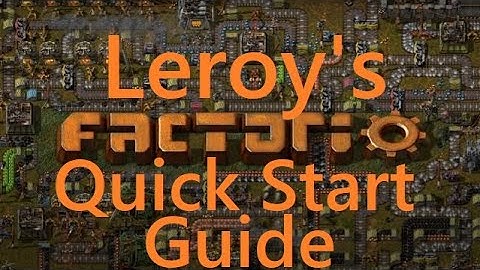 [Factorio]My Quick Start Guide, Fast Track To Steam Power!