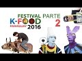 K FOOD 2016 Paraguay parte 2 - PURETELAND