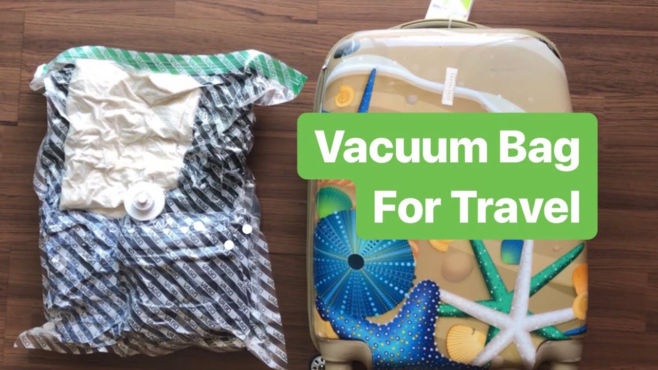 How To Have 50 Extra Luggage Space Vacuum Bag For Travel YouTube