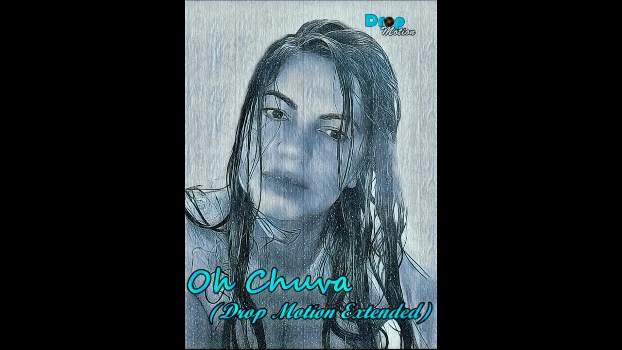 Oh Chuva - Falamansa & Drop Motion Extended. Oh Chuva - Falamansa & Drop Motion Extended.