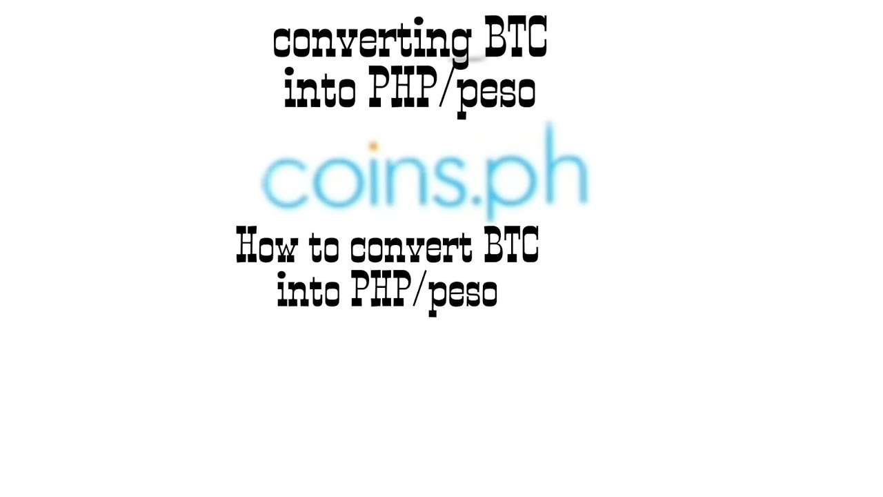 when to convert php to btc