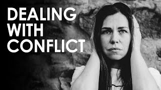 Dealing With Conflict