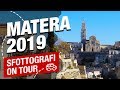 Matera 2019 - Sfottografi on Tour