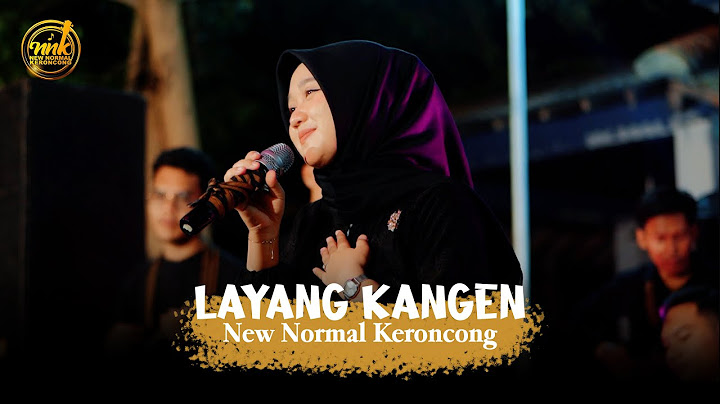 LAYANG KANGEN - New Normal Keroncong ( Music Video Cover )