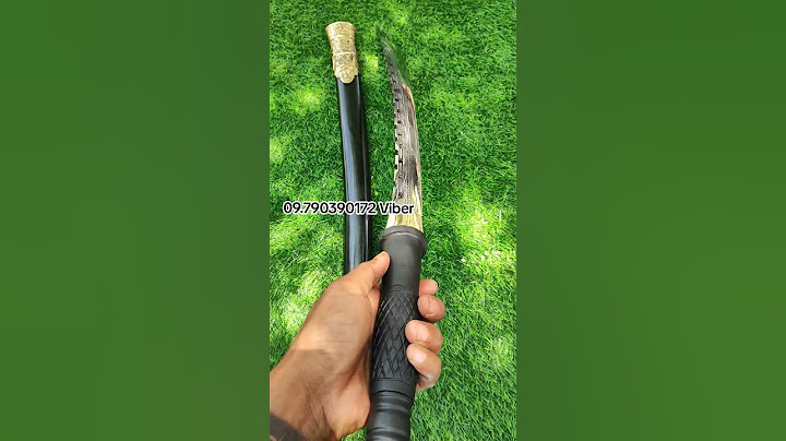 #myanmar#Burmese#Sword#localmade#foryou