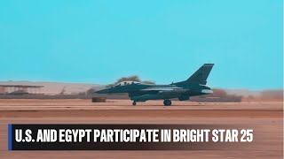 U.S. and Egypt participate in BRIGHT STAR 25