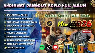 Sholawat Nabi Dangdut Koplo  Album Terbaru 2026  Syiiran Wali  Sholawat Jawa 