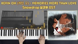 Kevin Oh (케빈 오) - Memories more than love / Snowdrop 설강화 OST / Piano Cover by Nicole Theodore