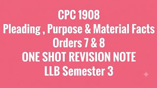 ​Pleadings in CPC 1908: Order 6, Order 7 & Order 8 | Sem 3 