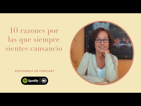 10 razones por las que siempre sientes cansancio