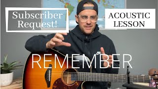 Maverick City Music x UPPERROOM || Remember || Acoustic Guitar Lesson/Tutorial [EASY]