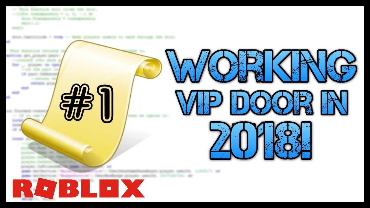 Roblox How To Make A Vip Door In 2018 Roblox Scripting Tutorial Youtube - truss vip door roblox